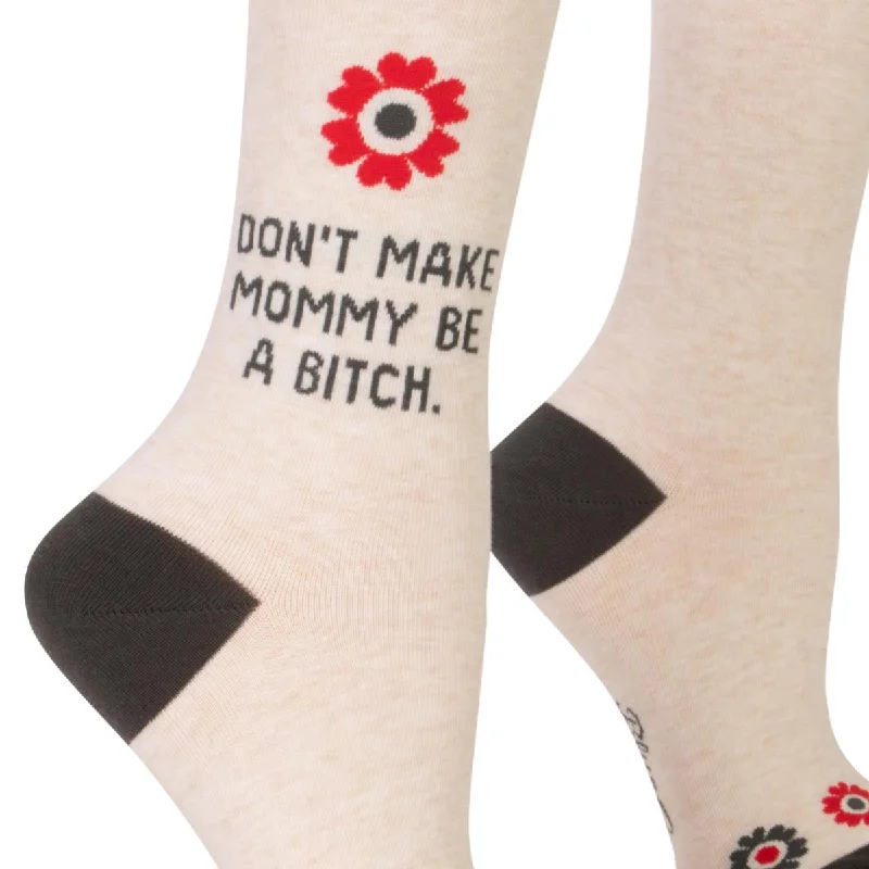 Women's thigh - high socks in a fishnet pattern Don't Make Mommy a Bitch Novelty Socks